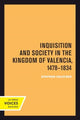 Book cover of: Inquisition and Society in the Kingdom of Valencia, 1478-1834. By: Stephen Haliczer