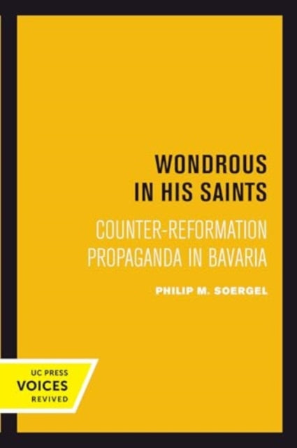 Book cover of: Wondrous in His Saints. By: Philip M. Soergel
