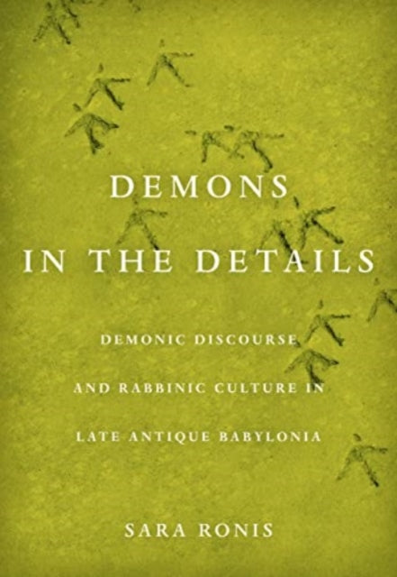 Book cover of: Demons in the Details. By: Sara Ronis