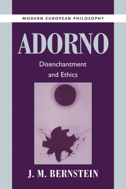 Book cover of: Adorno. By: J. M. Bernstein