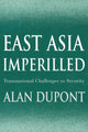 Book cover of: East Asia Imperilled