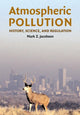 Book cover of: Atmospheric Pollution. By: Mark Z. Jacobson