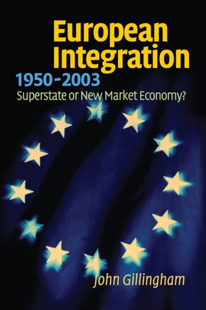European Integration, 1950–2003