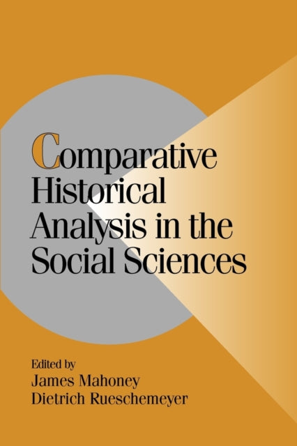 Book cover of: Comparative Historical Analysis in the Social Sciences