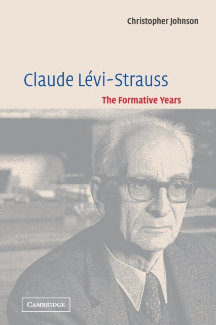 Book cover of: Claude Levi-Strauss. By: Christopher Johnson