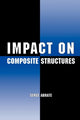 Book cover of: Impact on Composite Structures. By: Serge Abrate