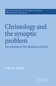 Book cover of: Christology and the Synoptic Problem. By: Peter M. Head