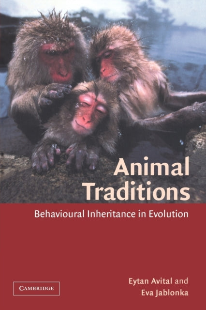 Book cover of: Animal Traditions. By: Eytan Avital