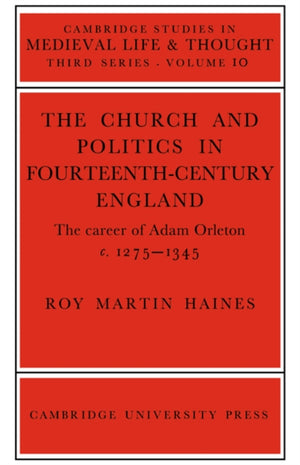 Church/Politcs:Adam Orleton