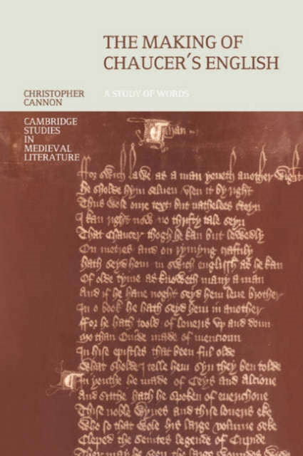 Book cover of: Making of Chaucer's English. By: Christopher Cannon
