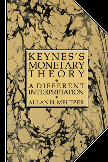 Book cover of: Keynes's Monetary Theory. By: Allan H. Meltzer
