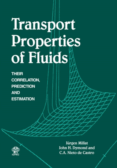 Book cover of: Transport Properties of Fluids