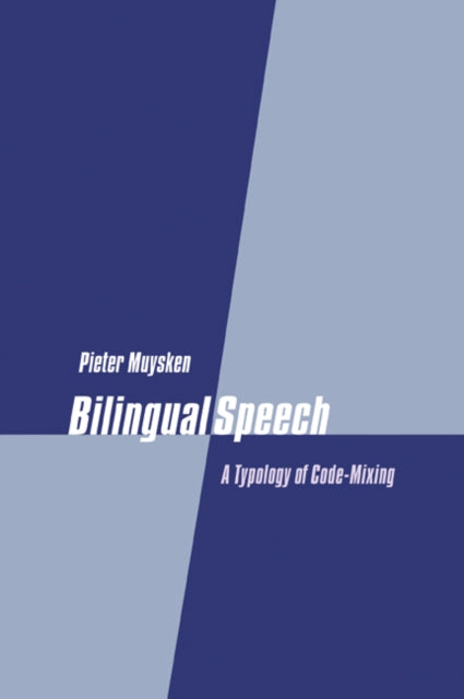 Book cover of: Bilingual Speech. By: Pieter Muysken