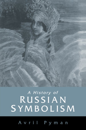History of Russian Symbolism