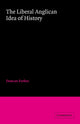 Book cover of: Liberal Anglican Idea of History. By: Duncan Forbes