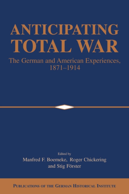 Book cover of: Anticipating Total War