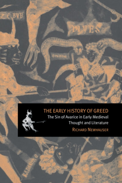 Book cover of: Early History of Greed. By: Richard Newhauser
