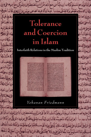 Tolerance and Coercion in Islam