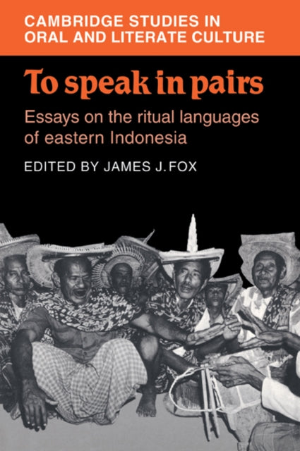 Book cover of: To Speak in Pairs. By: James J. Fox
