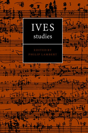 Ives Studies