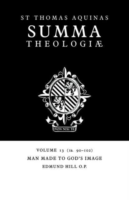 Book cover of: Summa Theologiae: Volume 13, Man Made to God's Image. By: Thomas Aquinas