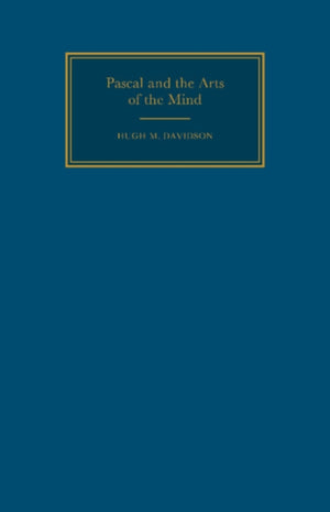 Pascal and the Arts of the Mind
