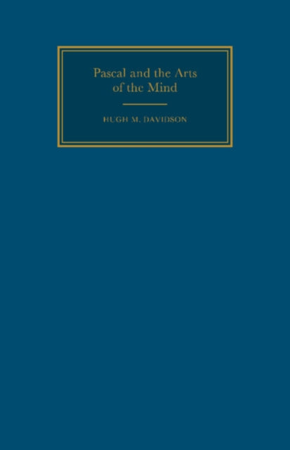 Pascal and the Arts of the Mind
