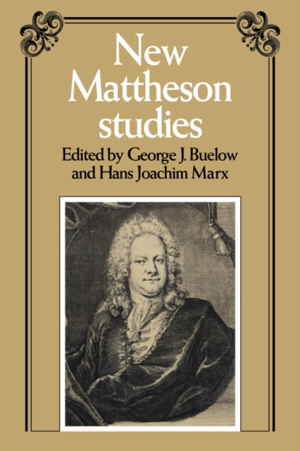 Book cover of: New Mattheson Studies