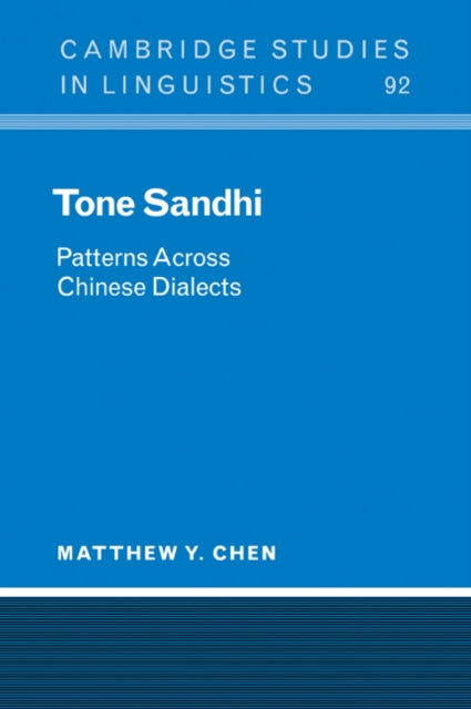Book cover of: Tone Sandhi. By: Matthew Y. Chen