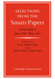 Book cover of: Selections from the Smuts Papers: Volume 1, June 1886-May 1902