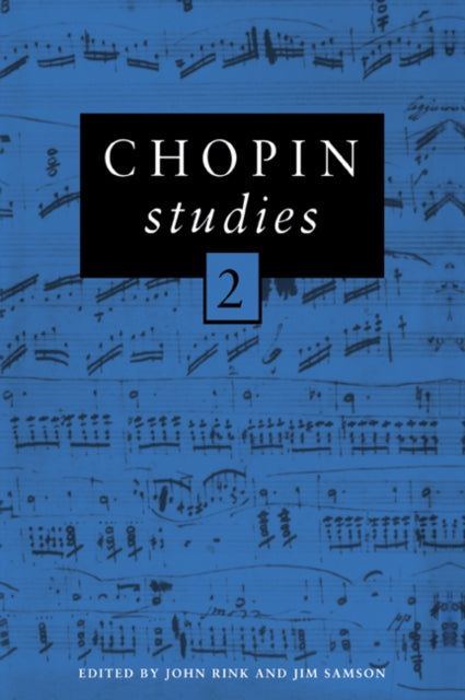 Book cover of: Chopin Studies 2