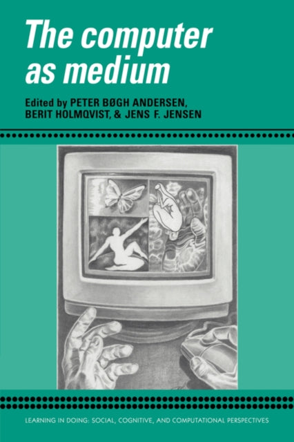 Book cover of: Computer as Medium