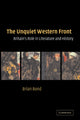 Book cover of: Unquiet Western Front. By: Brian Bond
