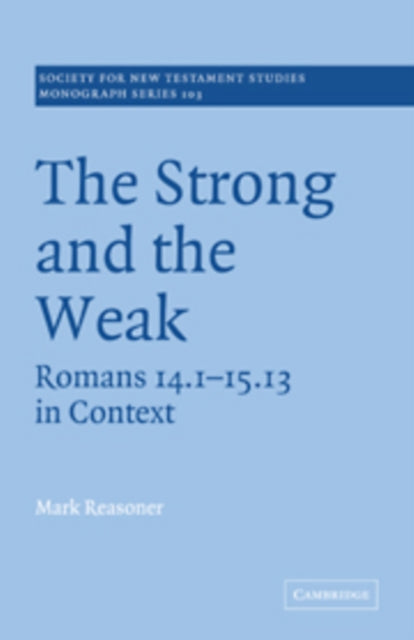 Book cover of: Strong and the Weak. By: Mark Reasoner