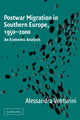 Book cover of: Postwar Migration in Southern Europe, 1950–2000. By: Alessandra Venturini