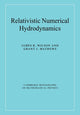 Book cover of: Relativistic Numerical Hydrodynamics. By: James R. Wilson