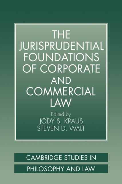 Book cover of: Jurisprudential Foundations of Corporate and Commercial Law