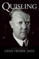 Book cover of: Quisling. By: Hans Fredrik Dahl