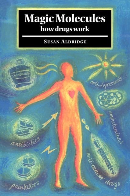 Book cover of: Magic Molecules. By: Susan Aldridge