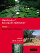 Book cover of: Handbook of Ecological Restoration: Volume 2, Restoration in Practice