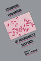 Book cover of: Statistical Evaluation of Mutagenicity Test Data. By: David J. Kirkland