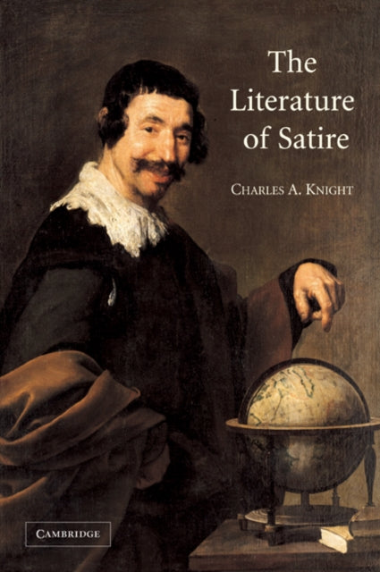 Book cover of: Literature of Satire. By: Charles A. Knight