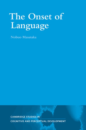 The Onset of Language
