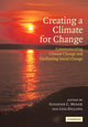 Book cover of: Creating a Climate for Change