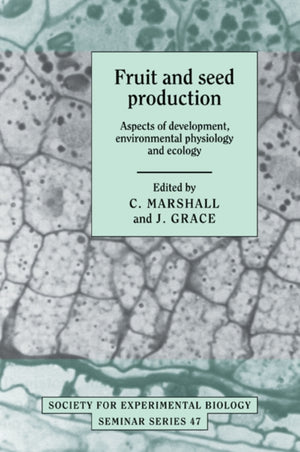 Fruit and Seed Production
