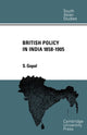 Book cover of: British Policy in India 1858-1905. By: S. Gopal