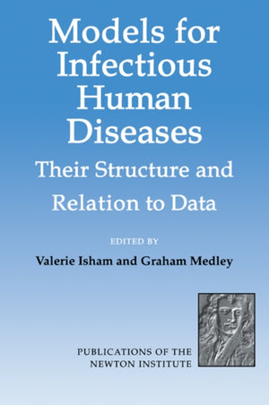 Models for Infectious Human Diseases