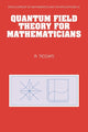 Book cover of: Quantum Field Theory for Mathematicians. By: Robin Ticciati