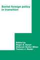 Book cover of: Soviet Foreign Policy in Transition. By: Roger E. Kanet