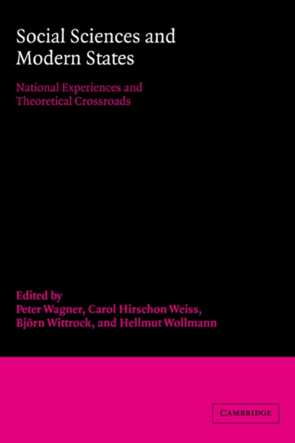 Book cover of: Social Sciences and Modern States. By: Peter Wagner